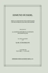 Ideen zu einer Reinen Phänomenologie und Phänomenologischen Philosophie - Husserl Edmund
