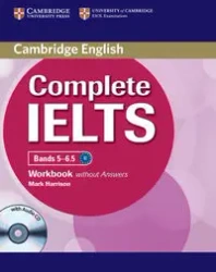 Complete IELTS Bands 5-6.5 Workbook without Answers + CD - Harrison Mark