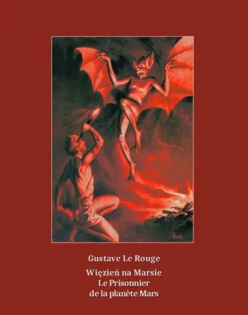 eBook Więzień na Marsie. Le Prisonnier de la planète Mars - Le Gustave Rouge mobi epub