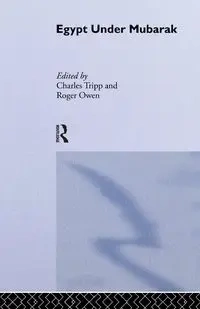 Egypt Under Mubarak - Owen Roger