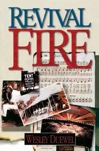 Revival Fire - Wesley L. Duewel