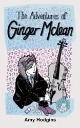 The Adventures of Ginger McLean - Amy Hodgins