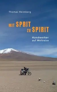 Mit Sprit zu Spirit - Thomas Heimberg
