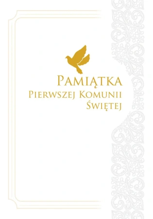 Pamiątka Pierwszej Komunii Świętej (A4) - opracowanie zbiorowe