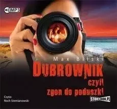 Dubrownik czyli zgon do poduszki audiobook - Max Bilski