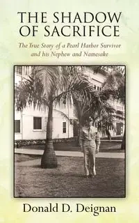 THE SHADOW OF SACRIFICE - Donald Deignan D