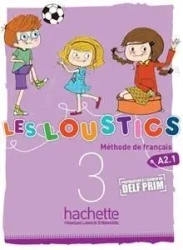 Les Loustics 3 podręcznik HACHETTE - Hugues Denisot, Marianne Capouet