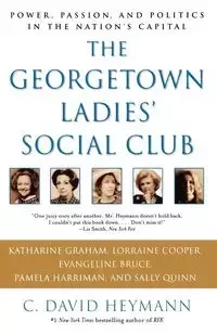 The Georgetown Ladies' Social Club - David Heymann C.