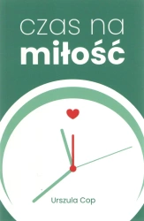 Czas na miłość - Urszula Cop