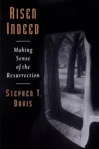 Risen Indeed - Davis Stephen T.
