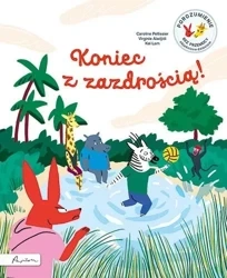 Koniec z zazdrością! Porozumienie bez Przemocy... - Caroline Caroline Pellissier, Aladjidi Virginie