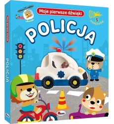 Policja. Moje pierwsze dźwięki - Opracowanie zbiorowe