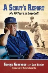 A Scout's Report - George Genovese