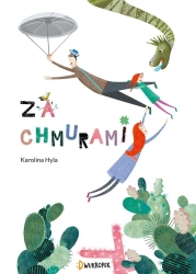 Za chmurami - Karolina Hyla, Karolina Hyla