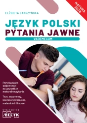 Język Polski Pytania Jawne Vademecum matura 2026 - Elżbieta Zakrzyńska
