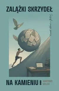 Zalążki skrzydeł na kamieniu - Molon Martinus