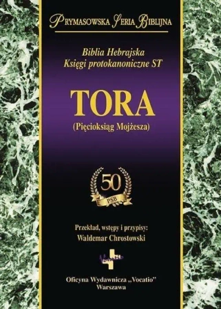 Tora (Pięcioksiąg Mojżesza) - praca zbiorowa