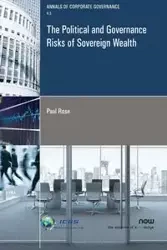 The Political and Governance Risks of Sovereign Wealth - Rose Paul