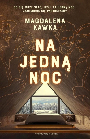 Na jedną noc. Duże Litery - Magdalena Kawka