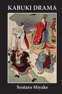 Kabuki Drama - Miyake Syutaro