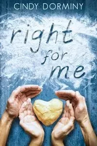 Right for Me - Cindy Dorminy