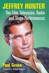 Jeffrey Hunter - Paul Green