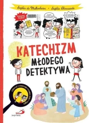 Katechizm młodego detektywa - Sophie de Mullenheim, Sophie Chaussade