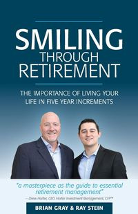Smiling Through Retirement - Brian Gray