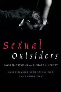 Sexual Outsiders - David M. Ortmann