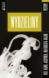 Wydzieliny - red. Małgorzata Major, Karol Jachymek