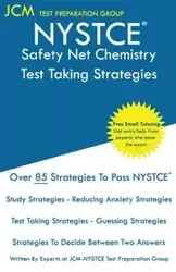 NYSTCE Safety Net Chemistry - Test Taking Strategies - Test Preparation Group JCM-NYSTCE
