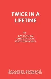 Twice in a Lifetime - Ray Cooney