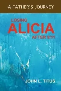 Losing Alicia - L. Titus John