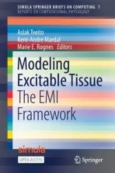 Modeling Excitable Tissue - Tveito Aslak