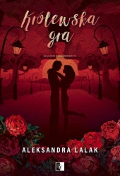 Królewska gra - Aleksandra Lalak
