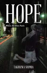 Hope - Shumba Takudzwa