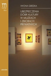 eBook Ubezpieczenia dóbr kultury w muzeach i zbiorach prywatnych - Iwona Gredka