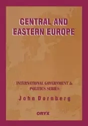 Central and Eastern Europe - John Dornberg