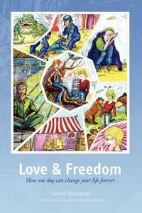 Love and Freedom - Gerard Meerstadt