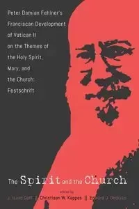The Spirit and the Church - Goff J. Isaac