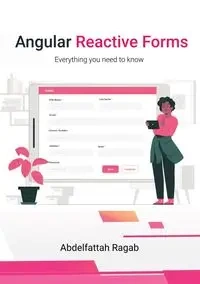 Angular Reactive Forms - Ragab Abdelfattah