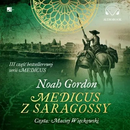 audiobook Medicus z Saragossy - Noah Gordon