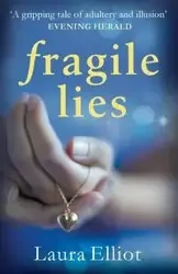 Fragile Lies - Elliot Laura