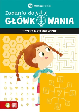 Zadania do główkowania. Szyfry matematyczne - Tomasz Czapla, Lidia Rózio