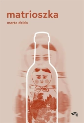 Matrioszka - Marta Dzido