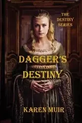 Dagger's Destiny - Karen Muir