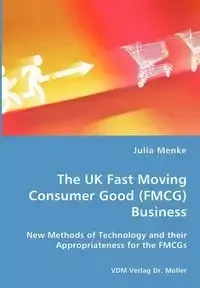 The UK Fast Moving Consumer Good (FMCG) Business - Julia Menke