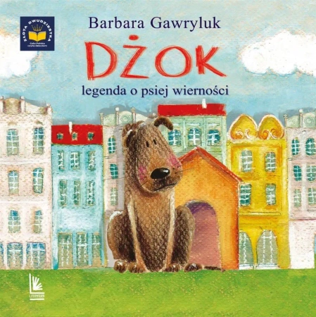 Dżok, legenda o psiej wierności - Barbara Gawryluk, Iwona Cała