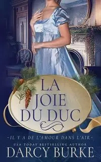 La Joie du duc - Darcy Burke