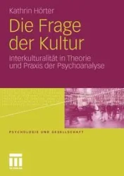 Die Frage Der Kultur - H. Kathrin Rter